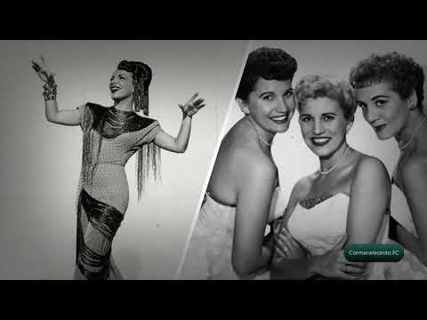 Carmen Miranda & Andrews Sisters  - Cuanto le gusta