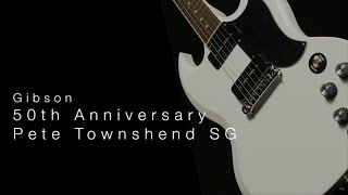 Gibson 50th Anniversary Pete Townshend SG • Wildwood Guitars Overview