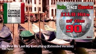 Kim Taylor - My First My Last My Everything - Extended Version