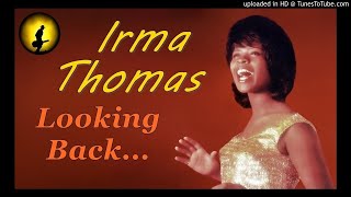 Irma Thomas - Looking Back (Kostas A~171)