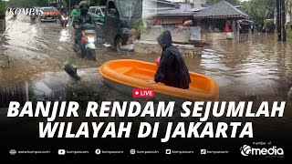Download lagu 🔴LIVE - Banjir Jakarta, Sejumlah Wilayah Terendam Usai Hujan Deras mp3