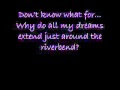 Just Around the Riverbend instrumental with lyrics ...