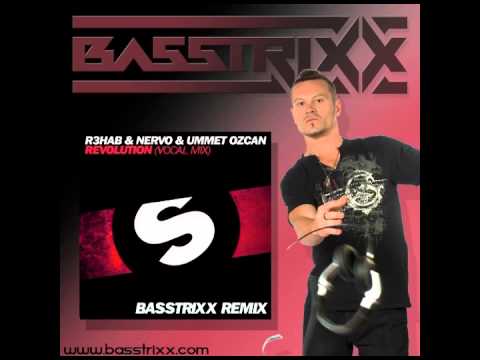 R3hab, Nervo & Ummet Ozcan - Revolution (BassTrixx Remix)