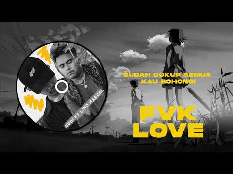 DODI AL FAYED Ft LINO MARCEL - FVK LOVE (Lyric Video)