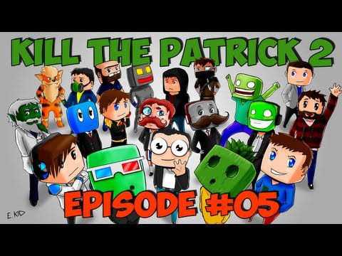 Kill The Patrick S02E05 - Mister Evil (YAAAAAA !!!!)