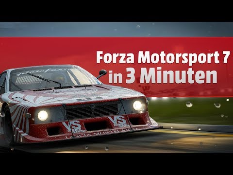 Forza 7 Motorsport: Autos, Strecken und Tuning in 3 Minuten