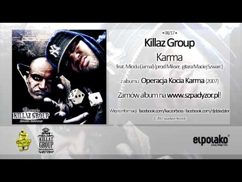 08. Killaz Group - Karma feat. Miodu (Jamal)