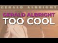 Gerald Albright - Too Cool (Official Audio)