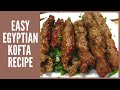 Egyptian Beef Kofta Recipe | Kabobs | Meatballs-Authentic |