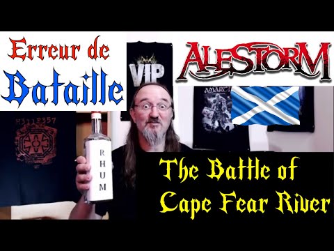 Erreur de Bataille Ma réaction à AleStorm The Battle of Cape Fear River