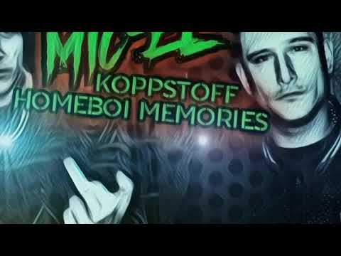 MIC-EL // KOPPSTOFF HOMEBOI MEMORIES // 2020 //
