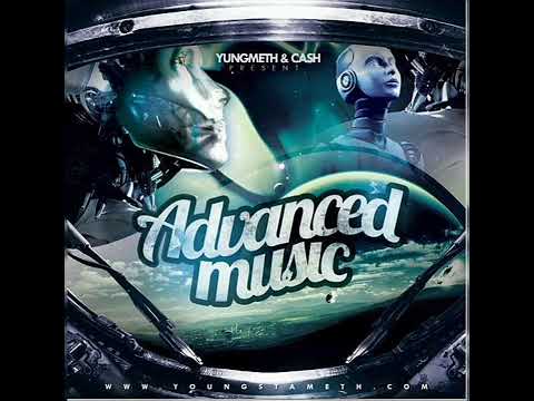 Yung Meth & Cash - Advanced Music [FULL MIXTAPE] Cashtastic, Youngsta (Cream Cartel)
