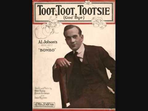 Al Jolson - Toot, Toot, Tootsie (Goo'bye) (1922)