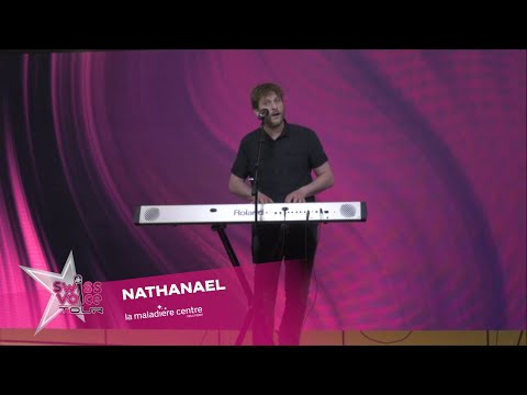 Nathanael - Swiss Voice Tour 2023, La Maladière Centre