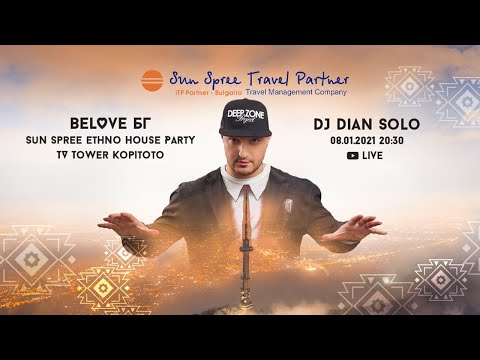 Sun Spree BG Ethno House by DJ Dian Solo Live from Virtual TV Tower - Kopitoto  (08.01.21)