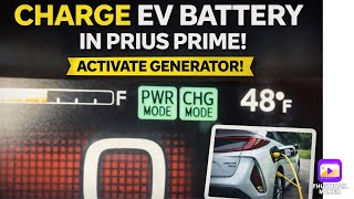 ACTIVATE On Board GENERATOR to CHARGE EV battery in Prius PRIME Get More EV range! CHARGE MODE!