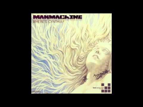 Manmachine - Where's Cynthia (LOST124)