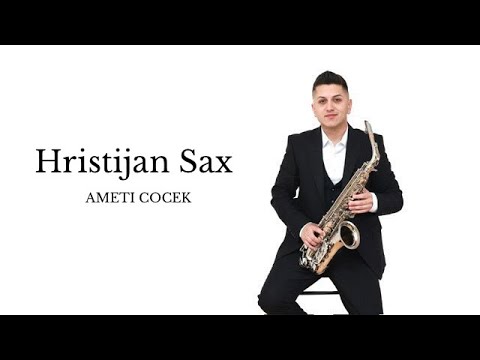 HRISTIJAN SAX - AMETI COCEK (cover)