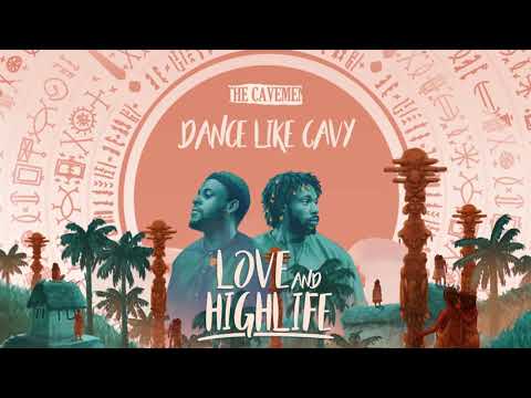 The Cavemen - Dance like Cavy - [Official Audio] #TheCavemen #Highlife