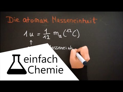 Rechnen in der Chemie - Die Masse von Atomen und die atomare Masseneinheit