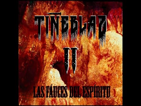 DISCO TIÑEBLAZ II LAS FAUCES DEL ESPIRÍTU