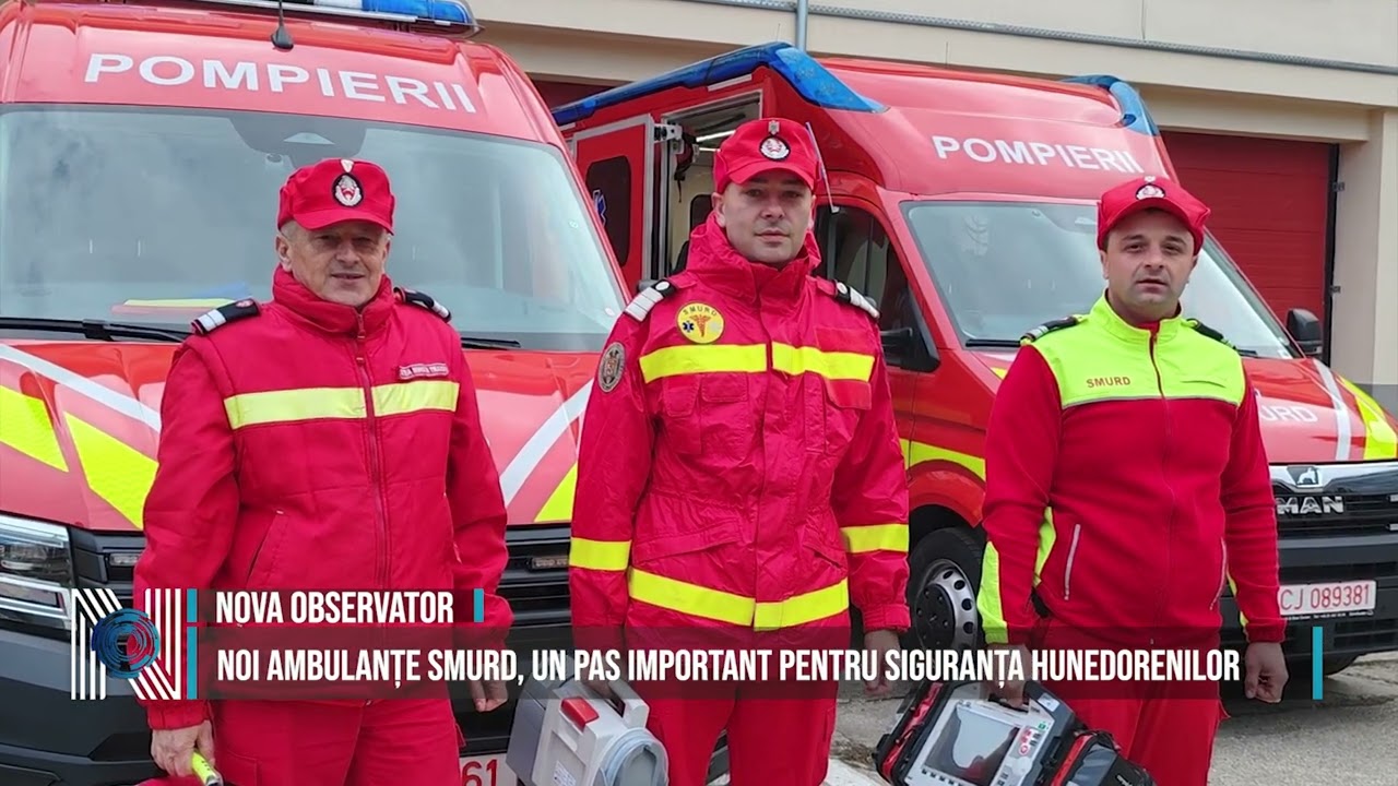 NOI AMBULANȚE SMURD, UN PAS IMPORTANT PENTRU SIGURANȚA HUNEDORENILOR