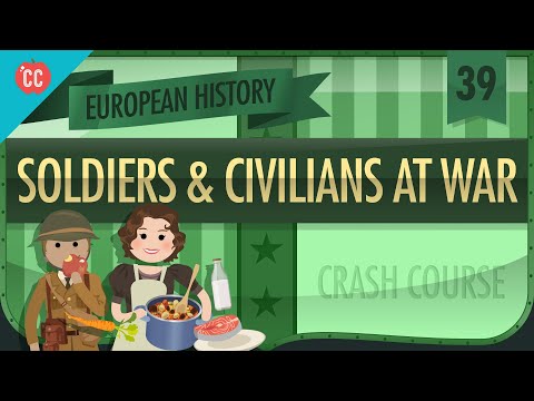 第二次世界大戦の民間人と兵士クラッシュ・コース ヨーロッパの歴史 #39 (World War II Civilians and Soldiers: Crash Course European History #39)