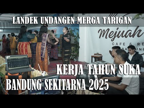LANDEK UNDANGEN MERGA TARIGAN - KERJA TAHUN SUKA BANDUNG SEKITARNA 2025