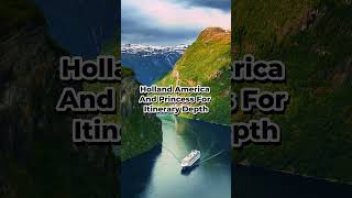 Best cruise line by destination! #CruisePlanning #CruiseTips #CruiseLines #AlaskaCruise