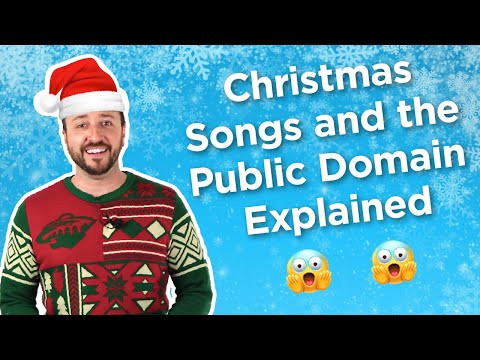 Christmas Songs and the Public Domain Explained | Easy Song