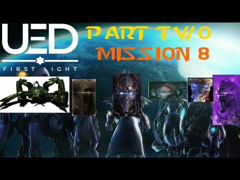 Return to Earth | UED: First Light - Part 2: Mission Eight