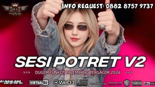 Download lagu DJ TIKTOK VIRAL 2026 - DJ SESI POTRET TERBARU 2026  mp3