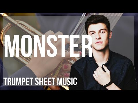 Trumpet Sheet Music: How to play Monster by Shawn Mendes and Justin Bieber