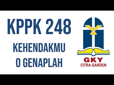KPPK 248   Kehendak Mu O Genaplah
