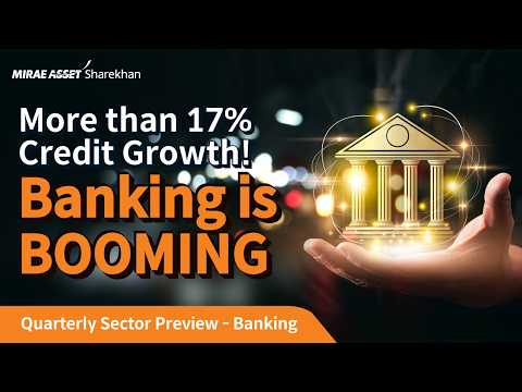 Banking Stocks Preview for Q1FY2027: Solid Growth in Credit and Profits | Top 3 Sector Picks Inside