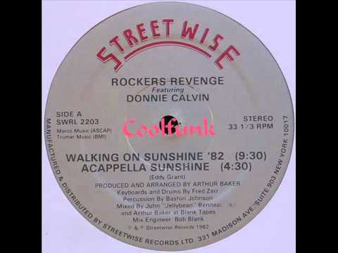 Rockers Revenge Feat Donnie Calvin - Walking On Sunshine '82 (12" Electro Disco-Funk)