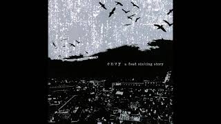 Envy - A Dead Sinking Story [Full Album]