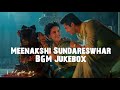 Meenakshi Sundareshwar BGM Jukebox | Justin Prabhakaran BGM | Netflix India