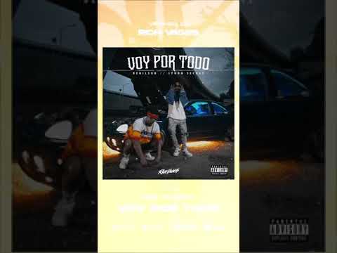 Iyhon Secuaz x Denilson - Voy Por Todo