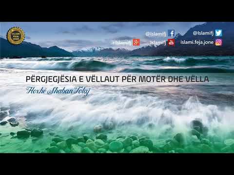 Përgjegjësia e vëllaut për motër dhe vëlla {Hutbe} - Shaban Tolaj