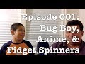 001 Bug Boy Anime Fidget Spinners