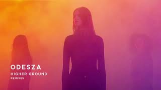 ODESZA - Higher Ground (feat. Naomi Wild) [Reske Remix]