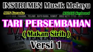 Download lagu MUSIK TARI PERSEMBAHAN MELAYU VERSI 1 (Makan sirih) @MADANI.Keyboard mp3