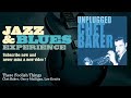 Chet Baker, Gerry Mulligan, Lee Konitz - These Foolish Things