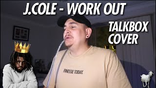 j cole work out talkbox cover by adam tahere