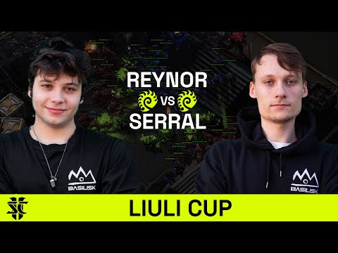 Reynor VS Serral | LiuLi Cup 2024: Grand Finals | Upper Bracket Quarterfinals