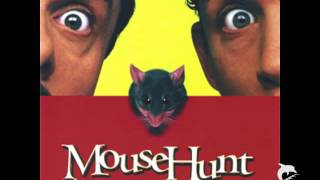MouseHunt - Soundtrack - Alan Silvestri - End Credits