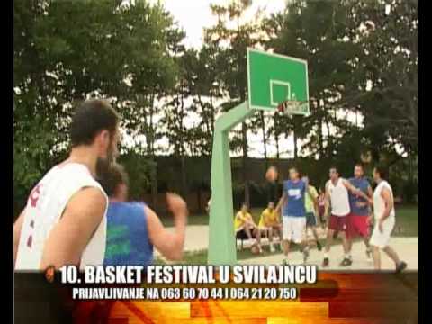 BASKET FESTIVAL SVILAJNAC 2010