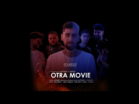 Otra Movie - JFlakko (Videoclip Oficial)