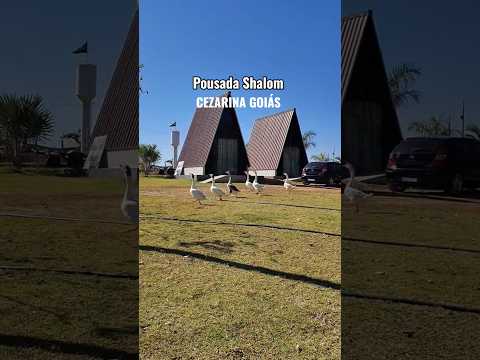vem comigo conhecer a pousada shalom em Cezarina Goiás #goiás